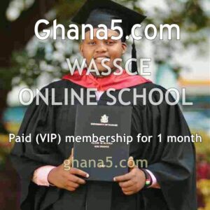 Paid (VIP) membership of WASSCE online senior high school for one month