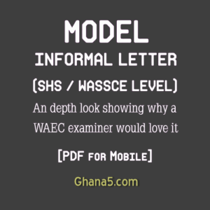 English Language Model Informal Letter tutorial SHS WASSCE